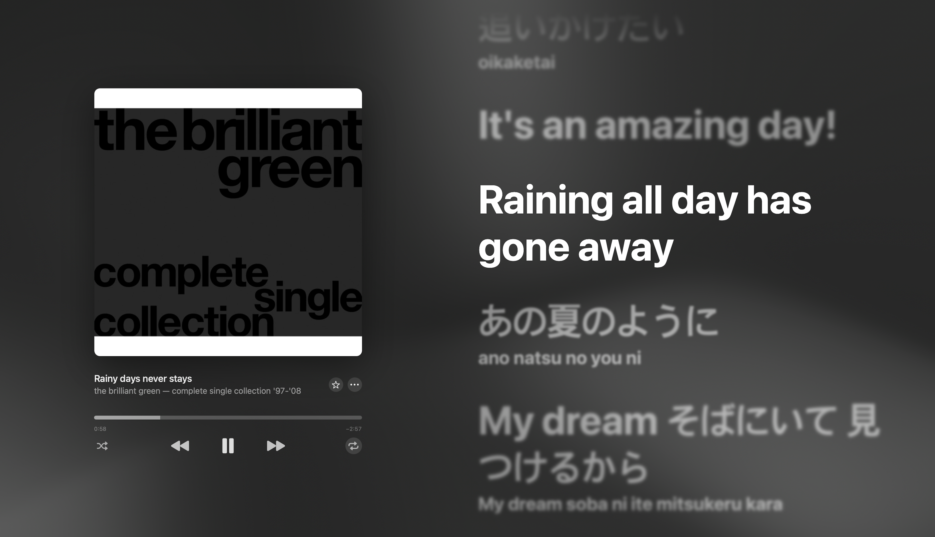 the brilliant green의 Rainy Days Never Stays 재생 화면